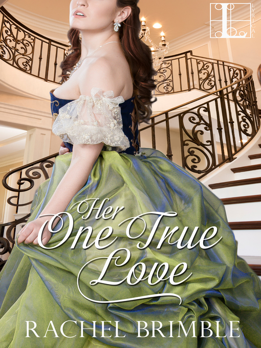 Title details for Her One True Love by Rachel  Brimble - Available